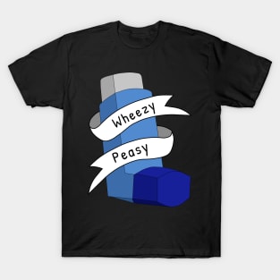 Wheezy Peasy Asthma Awareness Pun T-Shirt